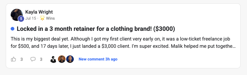 Kayla Wright's community post: Locked in a 3 month retainer for a clothing brand! ($3000). She describes her first $500 job and landing a $3,000 client 17 days later.