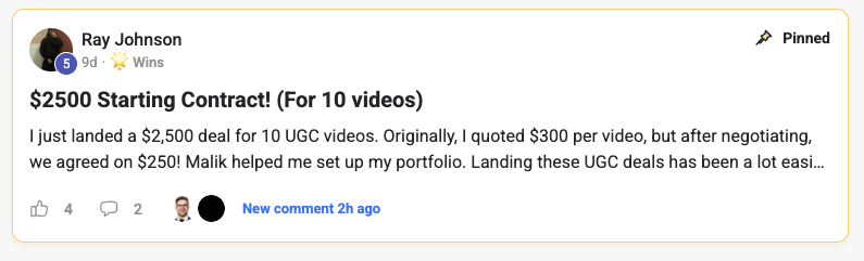 Ray Johnson's community post: $2500 Starting Contract! (For 10 videos). He landed a $2,500 deal for 10 UGC videos and says Malik helped him set up his portfolio.